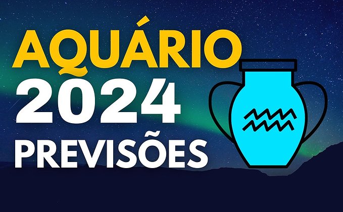 Horóscopo Aquário 2024 Horóscopo Aquário 2024