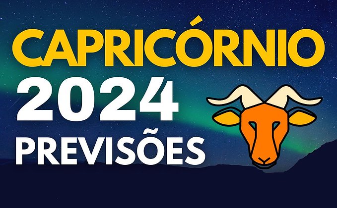 Horóscopo Capricórnio 2024 Horóscopo Capricórnio 2024