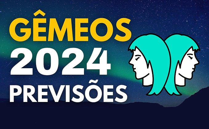 Horóscopo Gêmeos 2024 Horóscopo Gêmeos 2024